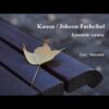 【DTM】Kanon / Johann Pachelbel　【Ensemble version】